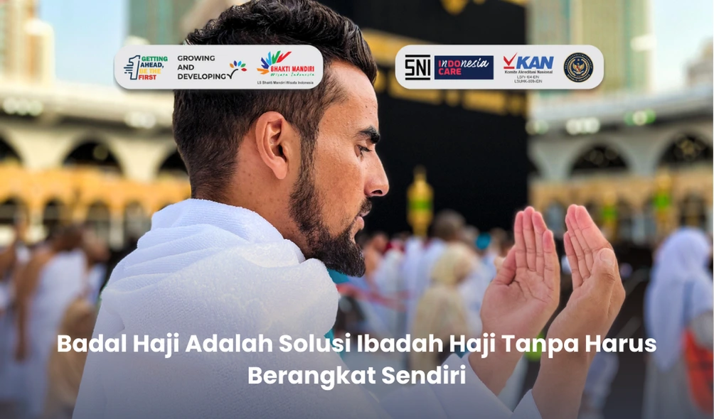 Badal Haji Adalah Solusi