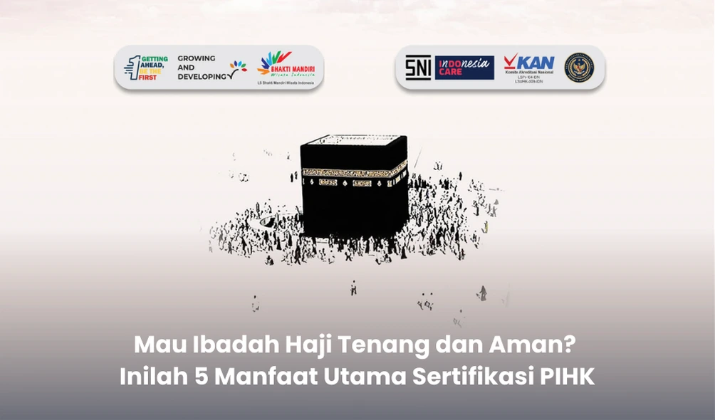 Manfaat Utama Sertifikasi PIHK
