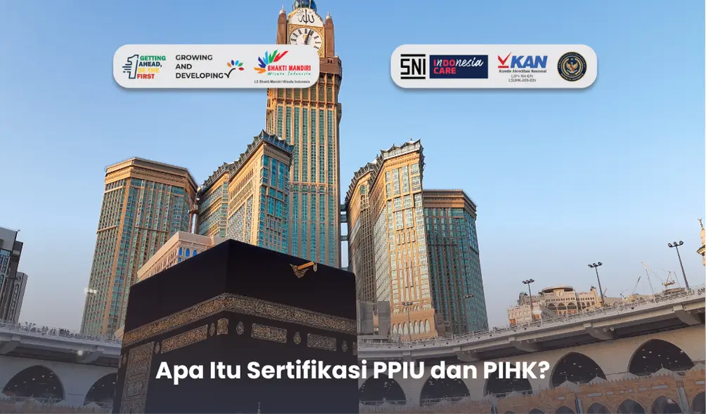 Sertifikasi PPIU dan PIHK