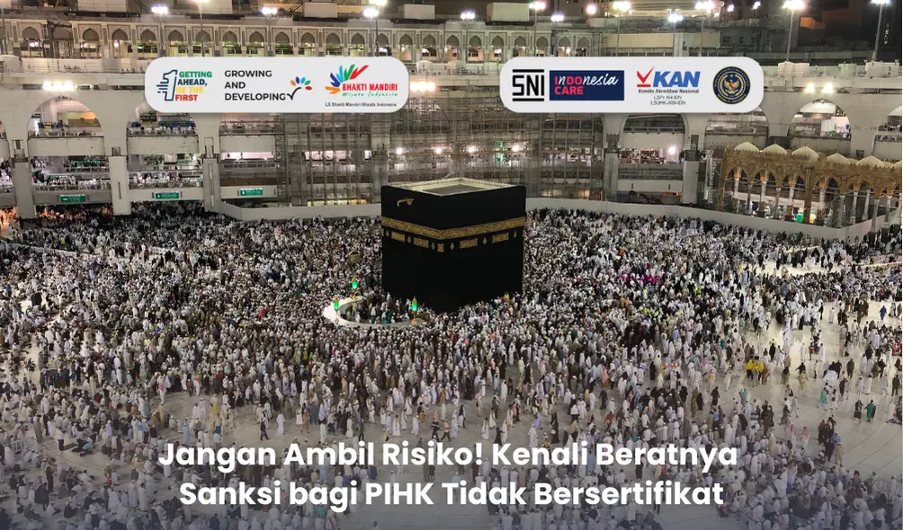Sanksi bagi PIHK Tidak Bersertifikat